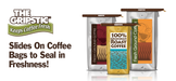 The Gripstic® Keeps Food Fresh Slides on Coffee Bags to Seal in Freshness